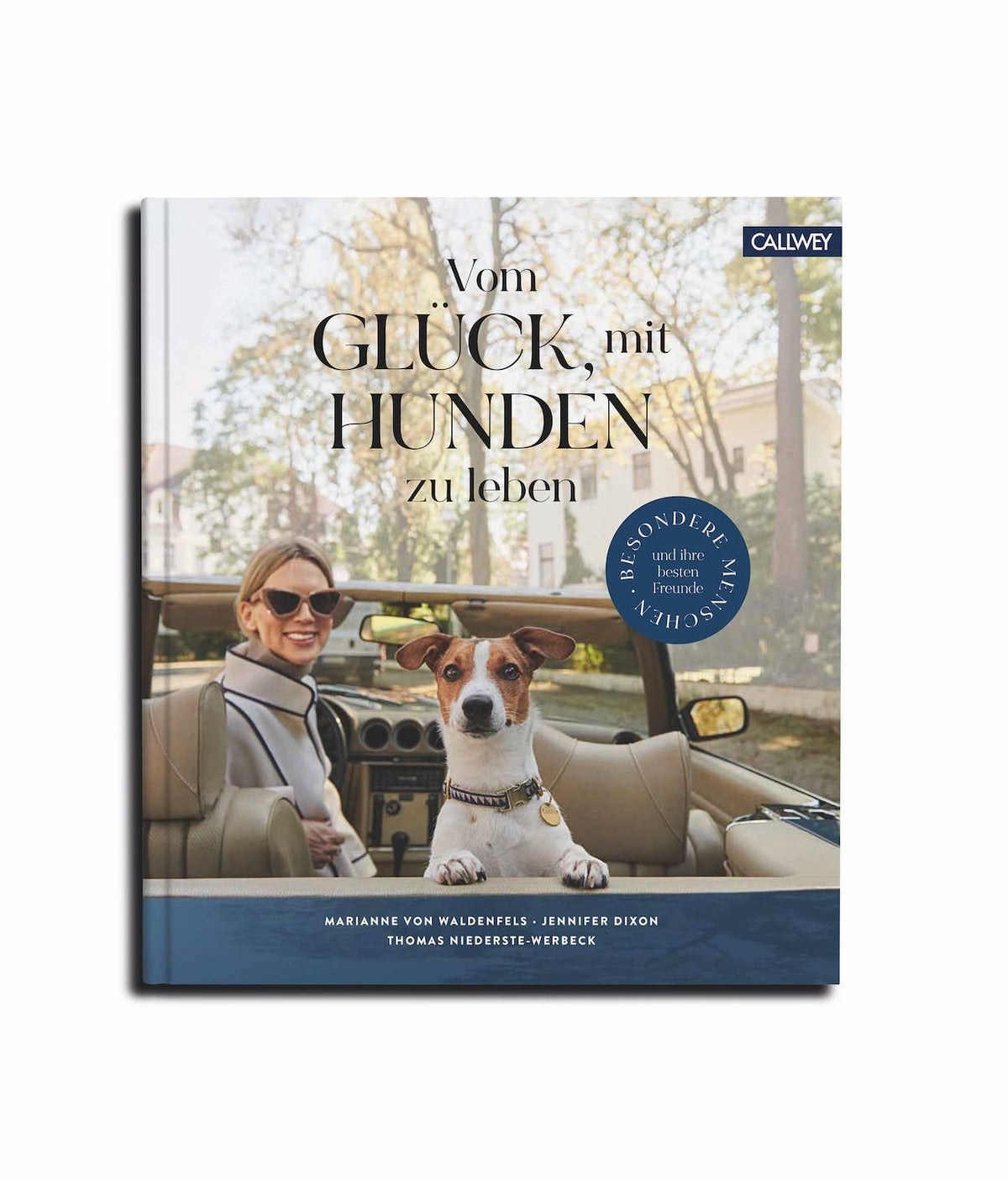 Callwey | Vom Glück, mit Hunden zu Leben