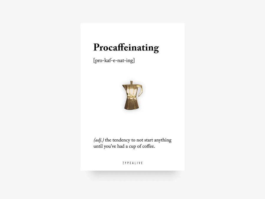 typealive | Pin - Procaffeinating