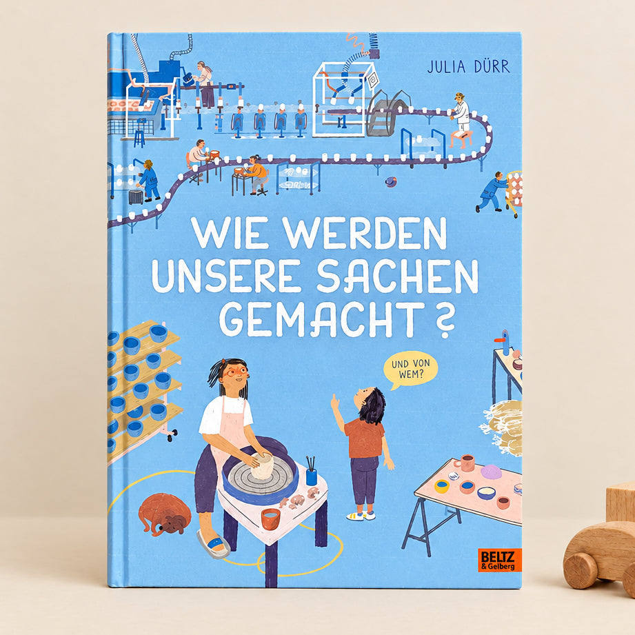 Wie werden unsere Sachen gemacht? cover image