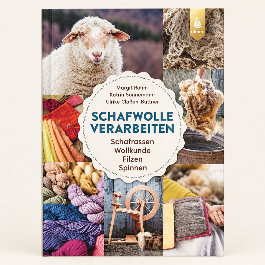 Schafwolle verarbeiten: Schafrassen, Wollkunde, Filzen, Spinnen. Von der Rohwolle zum fertigen Werkstück cover image