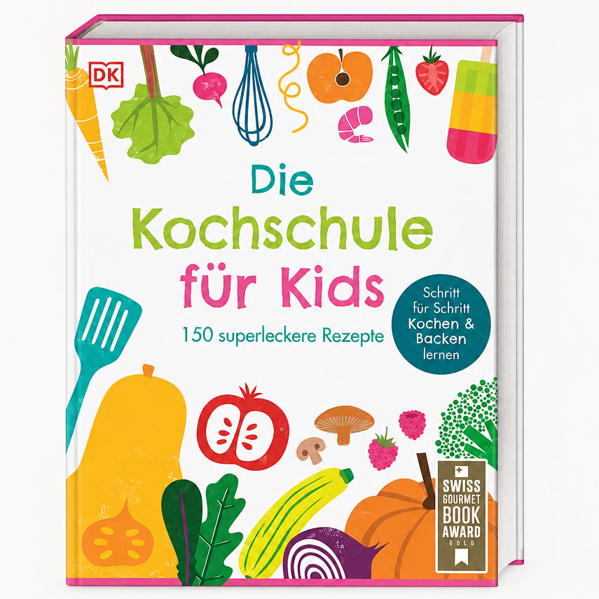 Die Kochschule für Kids: 150 superleckere Rezepte. Schritt für Schritt Kochen und Backen lernen. Für Kinder ab 7 Jahren cover image